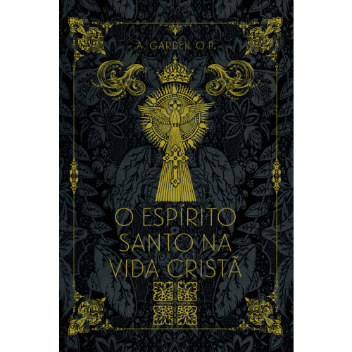 O Espírito Santo na Vida Cristã