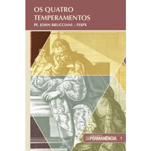 Cadernos Permanência 001 - Os Quatro Temperamentos