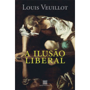 A Ilusão Liberal
