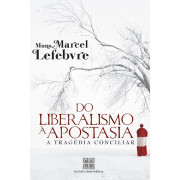 Do Liberalismo à Apostasia