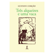 Três Alqueires e uma Vaca