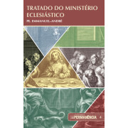 Cadernos Permanência 004 - Tratado do Ministério Eclesiástico