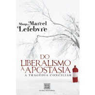 Do Liberalismo à Apostasia