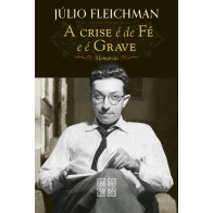 A Crise é de Fé e é Grave