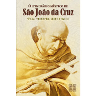 O Itinerário Místico de São João da Cruz