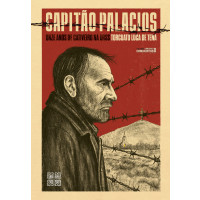 Pré-venda: Capitão Palacios - Onze anos de cativeiro na URSS.